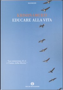 Educare alla vita by Jiddu Krishnamurti