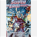 Supereroi: Le leggende DC n. 26 by Geoff Johns