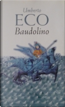 Baudolino by Umberto Eco
