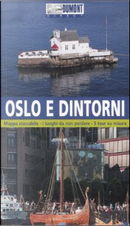 Oslo e dintorni by Annette Ster, Michael Möbius