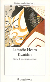 Kwaidan by Lafcadio Hearn