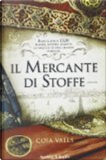 Il mercante di stoffe by Coia Valls