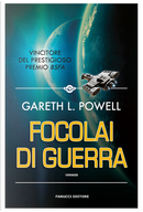 Focolai di guerra by Gareth L. Powell