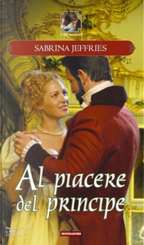Al piacere del principe by Sabrina Jeffries