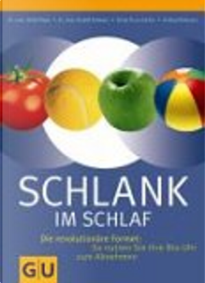 Schlank im Schlaf by Detlef Pape, Helmut Gillessen, Rudolf Schwarz
