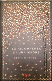La ricompensa di una madre by Edith Wharton