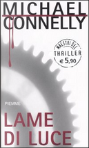Lame di luce by Michael Connelly