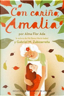 Con carino, Amalia / Love, Amalia by Alma Flor Ada