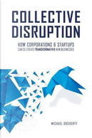Collective Disruption by Michael Docherty