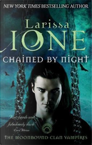 Chained By Night by Larissa Ione