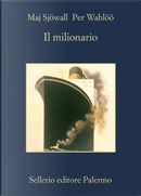 Il milionario by Maj Sjöwall, Per Wahlöö