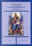 Le Madonne mi hanno conquistato. Viaggio in italia by Ernest Renan