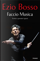 Faccio musica by Ezio Bosso