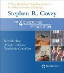 The Four Disciplines of Execution by Jennifer Colosimo, Stephen R. Covey