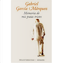 Memoria de mis putas tristes by Gabriel García Márquez