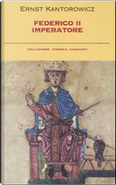 Federico II imperatore by Ernst H. Kantorowicz