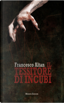 Il tessitore di incubi by Francesco Altan