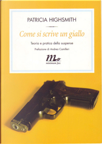 Come si scrive un giallo by Patricia Highsmith