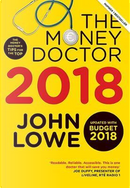 The Money Doctor 2018 by John Lowe