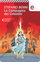 La Compagnia dei Celestini by Stefano Benni