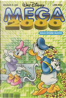 Mega 2000 n. 509 by Arthur Faria Jr., Charlie Martin, Christopher Spencer, Dave Rawson, David Gerstein, Flor Collins, Gail Renard, Janet Gilbert, John Kane, Kaled Kalil Kanbour, Kirsten Justesen, Noel Van Horn, Paul Halas, Per Hedman, Raimundo Guimarães de Cerqueira Júnior