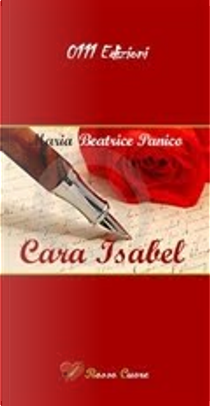 Cara Isabel by M. Beatrice Panìco