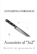 Assassinio al "3X2" by Annarita Coriasco