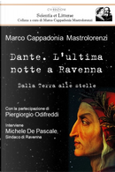 Dante. L'ultima notte a Ravenna by Marco Cappadonia Mastrolorenzi