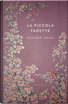 La piccola Fadette by George Sand