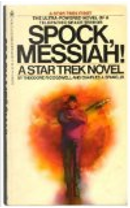 Spock, Messiah! by Charles A. Spano Jr., Theodore R. Cogswell
