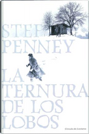 La ternura de los lobos by Stef Penney