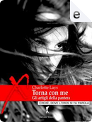 Torna con me by Charlotte Lays