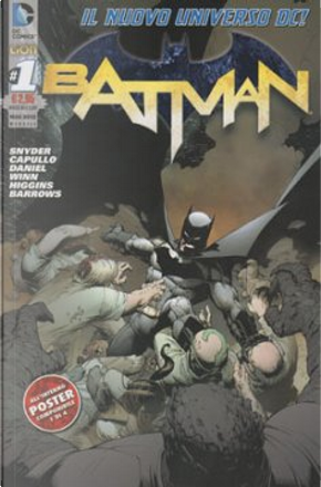Batman #1 by Kyle Higgins, Scott Snyder, Tony S. Daniel