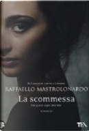 La scommessa by Raffaello Mastrolonardo