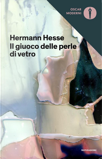 Il gioco delle perle di vetro by Hermann Hesse