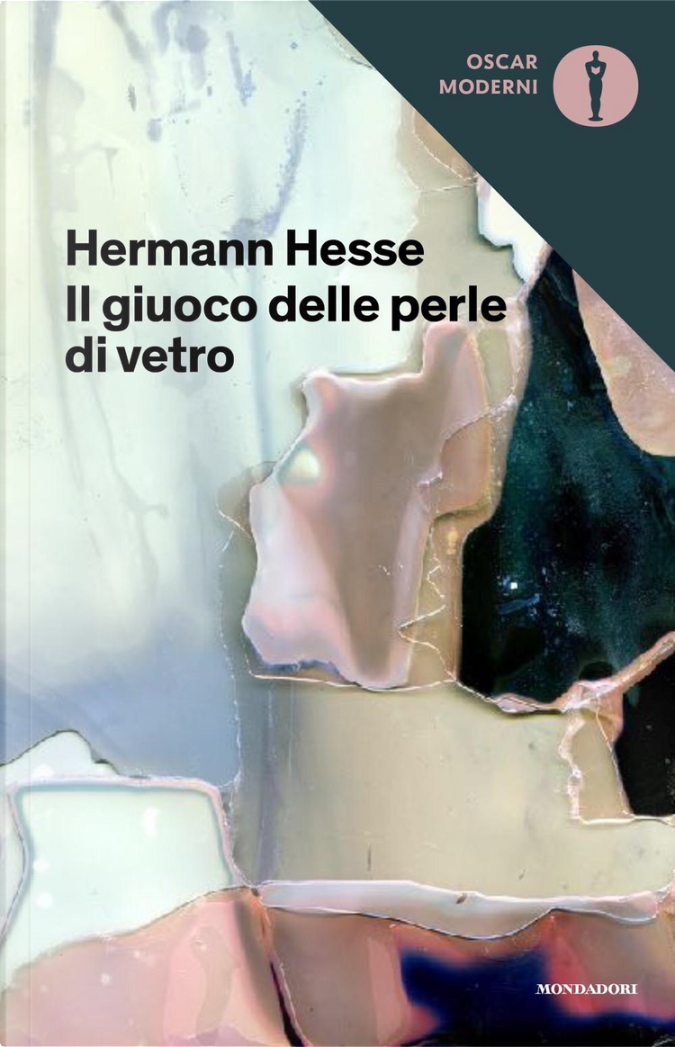 Il gioco delle perle di vetro di Hermann Hesse, Mondadori, Altri - Anobii