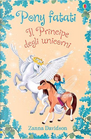 Il principe degli unicorni by Zanna Davidson