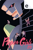 Paper Girls #20 by Brian K. Vaughan