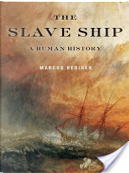 The Slave Ship by Marcus Rediker