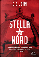 Stella del nord by D. B. John