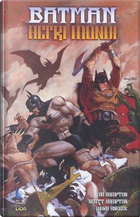 Batman Altri Mondi by Bo Hampton, Mark Kneece, Scott Hampton