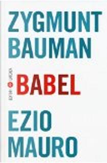 Babel by Ezio Mauro, Zygmunt Bauman
