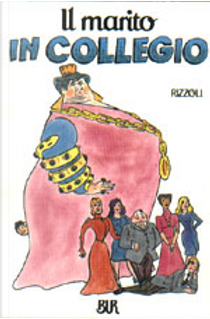 Il marito in collegio by Giovanni Guareschi