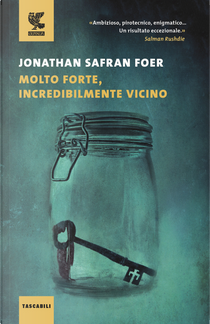 Molto forte, incredibilmente vicino by Jonathan Safran Foer