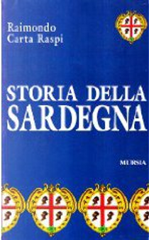 Storia della Sardegna by Raimondo Carta Raspi
