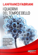 I quadrivi del tempo e dello spazio by Lanfranco Fabriani