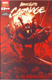 Absolute Carnage 1: Il re insanguinato by Donny Cates