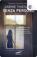 Senza perdono by Sabine Thiesler