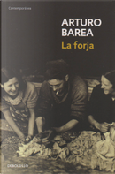 La forja by Arturo Barea