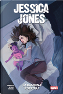 Jessica Jones - La bambina porpora by Kelly Thompson
